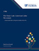 The Early Latin American Labor Movement