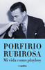 Mi Vida Como Playboy (Spanish Edition)