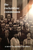 The Rocketdyne Commission (The Henry Bell Project) (Volume 1)