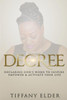 Decree: Declaring God'S Word To Inspire, Empower, & Activate Your Life