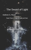 The Sword Of Light: A Clash Of Light And Dark (Volume 3)