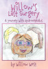 Willow'S Last Surgery: A Journey With Hydrocephalus