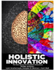Holistic Innovation: The New Driver For Excellent Enterprises
