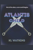 Atlantis Child