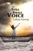 The Still Small Voice