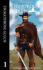 Dragonbone Gulch: A Serial Fantasy Series