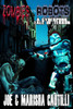 Zombies Vs Robots: A Cyberpunk Tale Of Terror (Volume 1)