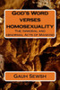 God'S Word Verses Homosexuality: The Immoral And Abnormal Acts Of Mankind