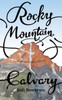 Rocky Mountain Calvary (Rocky Mountain Angels)