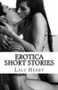 Erotica Short Stories: Most Dirty Stories Of Group Erotica Menages Threesomes: Ganged Erotica Threesome Romance Erotica Short Stories Multiple Partner Bisexual Megabundle Collection.