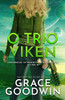 O Trio Viken: Letras Grandes (Programa Interestelar de Noivas) (Portuguese Edition)