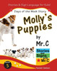 Molly'S Puppies: Days Of The Week Story (Asl Sign Language Signs) (Stories And Signs With Mr.C)