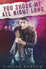 You Shook Me All Night Long (Scorned Lovers)