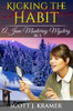 Kicking The Habit (Jane Monterrey Mystery)
