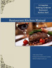 Restaurant Kitchen Manual: A Complete Restaurant Kitchen Guide