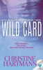 Wild Card (Wild At Heart Series)