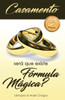 Casamento: Será Que Existe Fórmula Mágica? (Portuguese Edition)
