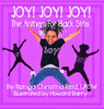 Joy! Joy! Joy! The Anthem for Black Girls - Hardcover