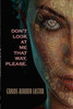 Don'T Look At Me That Way, Please!: Yesterday'S Future