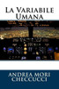 La Variabile Umana (Italian Edition)