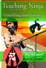 Teaching Ninja: Tumbling And Timing (Volume 4)