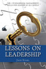 Lessons On Leadership: The 7 Fundamental Management Skills For Leaders At All Levels