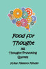 Food For Thought 366 Thought-Provoking Quotes: 5-Year Memory Minder