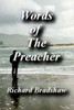 Words Of The Preacher: Collection Of Poetry, Thoughts And Philosophies