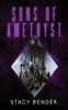 Sons Of Amethyst: Book Four Of The Sav'Ine