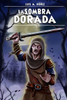 La Sombra Dorada (Spanish Edition)