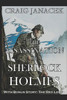 The Assassination Of Sherlock Holmes: The Further Adventures Of Sherlock Holmes