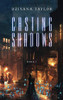 Casting Shadows