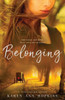 Belonging (A Temptation Novel Series) (Volume 2)