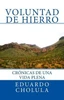 Voluntad De Hierro (Spanish Edition)