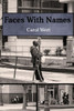 Faces With Names: Stories Of Those Without A Home