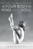 Become The Architect Of Your Body, Mind, And Soul