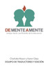 De Mente A Mente: Ensayo Hacia Una Filosofía De La Educación (Spanish Edition)
