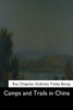 Camps And Trails In China