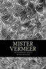 Mister Vermeer