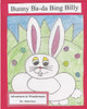 Bunny Ba-Da Bing Billy (Adventures In Wonderment)
