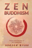 Zen Buddhism:: Theory And Practice Of Zen Meditation