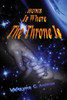 Home Is Where The Throne Is: A Real Experience In Heaven