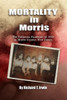 Mortality In Morris: Influenza Pandemic Of 1918 In Morris County, New Jersey