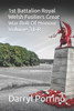 1St Battalion Royal Welsh Fusiliers Great War Roll Of Honour Volume 3 L-R