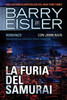La Furia Del Samurai: Romanzo Con John Rain (Assassino John Rain) (Italian Edition)
