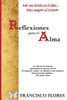 Reflexiones Para Alma: Reflexiones (Spanish Edition)