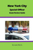 New York City Special Officer Exam Review Guide