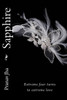 Sapphire: Extreme Fear Turns To Extreme Love (The Master Class)