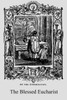 The Blessed Eucharist: Our Greatest Treasure