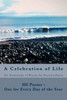 A Celebration Of Life: 365 Poems - One For Every Day Of The Year